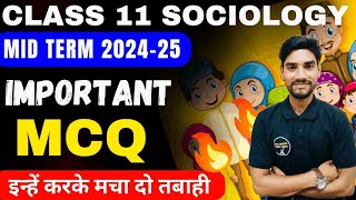 Class 11 Sociology Important Question  Top Mcq For mid term 11th Sociology 202425 By Govind Sir [upl. by Farmelo553]