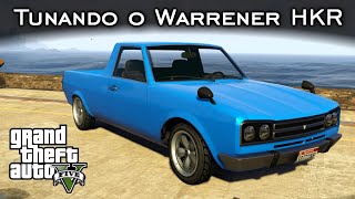 Tunando a WARRENER HKR DLC Los Santos Tuners  GTA V  PC PTBR [upl. by Clerissa]