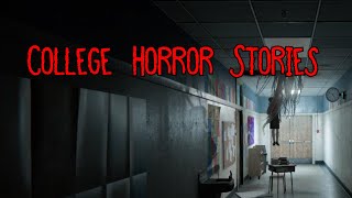 3 Disturbing TRUE College Horror Stories [upl. by Olivier]