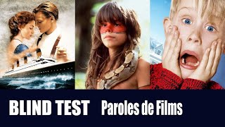 Blind Test  Les paroles sont de quel film [upl. by Aizti]