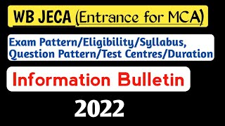 💠WB JECA  MCA ENTRANCE  WB JECA ELIGIBILITYSYLLABUSQUESTION PATTERNTEST CENTRE [upl. by Yelats541]