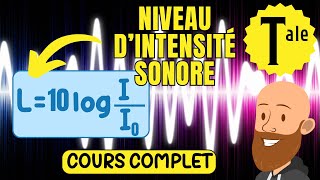 Les ondes sonores  intensité sonore et niveau dintensité sonore  terminale physique chimie spé [upl. by Neelhtakyram]