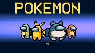 Among Us But POKEMON Imposter Role mods [upl. by Ehr]