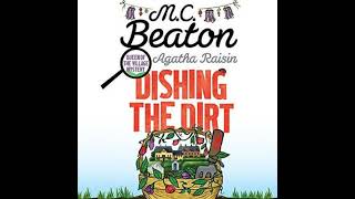 Agatha Raisin Dishing The Dirt By MC Beaton ❤️💛 Audiobook MysteryCrimeRomance [upl. by Eidarb28]