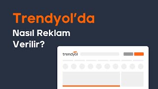 Trendyolda Nasıl Reklam Verilir Reklam Yönetimi Nasıl Yapılır [upl. by Aloz]