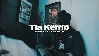 Don Dotty x Skrilla  Tia Kemp Audio Produced by DittyBroker x 1ellis [upl. by Larsen884]