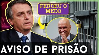 🚨BOLSONARO RECEBE AVISO DE PRISÃO Moraes perdeu medo após fiasco em São Paulo [upl. by Marven]