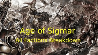 Age Of Sigmar All Factions Summarized [upl. by Ydoc]