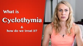 What is Cyclothymia [upl. by Jer]