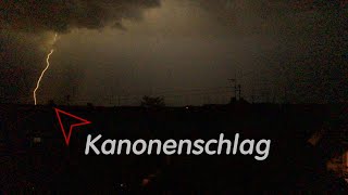 Gewitter Kanonenschlag Donner 🌩 [upl. by Sadowski774]