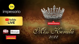 MISS KERALA 2022 LIVE  IMPRESARIO EVENTS [upl. by Iralav]