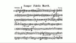 Semper Fidelis March Tenors By John Philip Sousa [upl. by Ardnauqal]