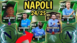 😱🔥 FULL NAPOLI ACTUALIZADO 2425 EN FC MOBILE 25 fc25 [upl. by Latterll607]