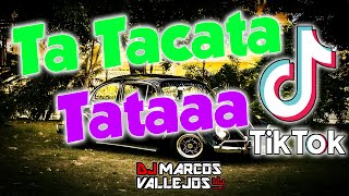 Ta Tacata Tacata Tata Funk Viral TikTok  Dj Marcos Vallejos [upl. by Tyrus]