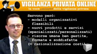 Presente e futuro della vigilanza privata secondo Coopservice [upl. by Starbuck]