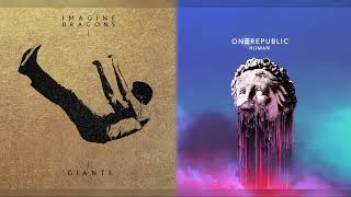 Giants x Didn’t I Mashup  Imagine Dragons Onerepublic [upl. by Dekeles]