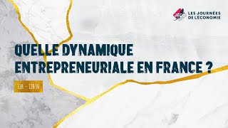 Quelle dynamique entrepreneuriale en France   1511  11h00 MILC [upl. by Nitsud]