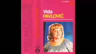 Vida Pavlovic  E laute basalen taj roven Violine sviraju mi placemo  Audio 1982 HD [upl. by Monreal]