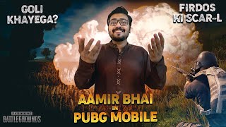 AAMIR BHAI IN PUBG MOBILE [upl. by Corrina]