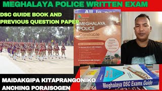 MEGHALAYA POLICE RECRUITMENT WRITTEN EXAM NA MAIDAKGIPA KITAPNIKO PORAISOGEN ARO GIPIN TALATANIRANG [upl. by Odnomar]