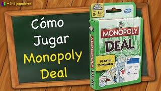 Cómo jugar Monopoly Deal [upl. by Maurita480]