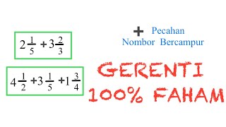 TAMBAH PECAHAN NOMBOR BERCAMPUR Matematik Tahun 4 5 dan 6 [upl. by Nwahshar]