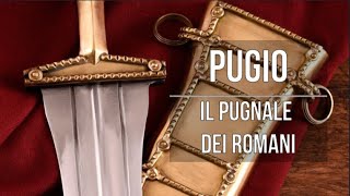 Pugio Il pugnale dei soldati romani [upl. by Anderegg]