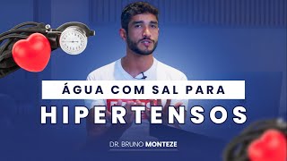 Quem tem pressão alta pode consumir água com sal Desvendando os mitos do sal para hipertensos [upl. by Yrtneg209]