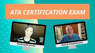 ATA Certification Exam Interview with David Stephenson [upl. by Toinette]