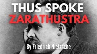 Thus Spoke Zarathustra  By Friedrich Nietzsche  Full Audiobook [upl. by Accem256]