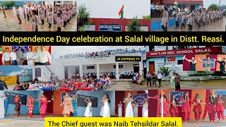 Independence Day celebration at Salal village in Distt Reasi Chief guest was Naib Tehsildar Salal [upl. by Ateekram]