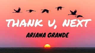 Ariana Grande  thank u next Clean  Lyrics [upl. by Cochrane]