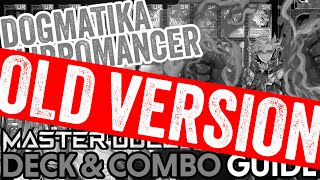 Dogmatika Libromancer DECK amp COMBO GUIDE September 2023 YuGiOh Master Duel [upl. by Tertia]