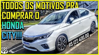 TODOS os MOTIVOS para o HONDA CITY ser seu PRÓXIMO CARRO [upl. by Cavuoto]