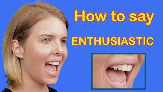 How To Pronounce ENTHUSIASTIC  IPA American English Pronunciation ESL Vocabulary [upl. by Alanah]