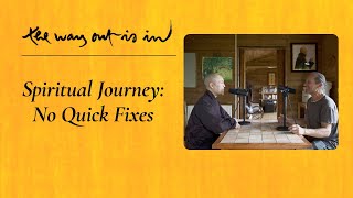 Spiritual Journey No Quick Fixes  TWOII podcast  Episode 55 [upl. by Ellen109]