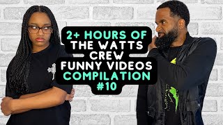 2 Hours Of The Watts Crew Funny Videos  Best Of The Watts Crew Compilation 10 [upl. by Kelbee917]