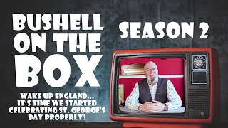 Jim Davidson  Its time we started celebrating St Georges Day properly Bushell On The Box [upl. by Perron]