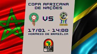 MARROCOS x TANZÂNIA AO VIVO e SEM DELAY  NARRAÇÃO 1601  COPA AFRICANA DE NAÇÕES [upl. by Drawe]