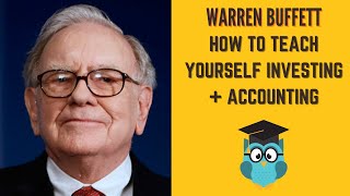 How To Teach Yourself Investing And Accounting  Warren Buffett amp Charlie Munger [upl. by Annovad]