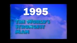 World strongest man 1995 FINAL [upl. by Nawotna]