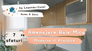 Amenajare baie mică  7 sfaturi moderne și practice  Legenda Casei [upl. by Aipmylo]