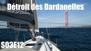 Détroit des Dardanelles à la voile  S03E12  BagBihan [upl. by Johm435]