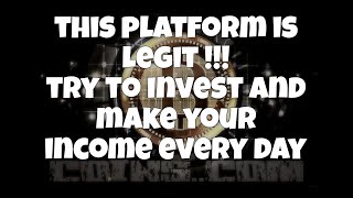 THIS PLATFORM IS LEGIT  TRY TO INVEST AND MAKE YOUR INCOME EVERY DAY [upl. by Hirai]