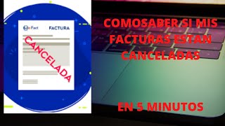 COMO SABER SI MIS FACTURAS ESTAN CANCELADAS [upl. by Naujud930]