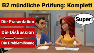 Mündliche Prüfung Deutsch B2  Die Präsentation die Diskussion und die Problemlösung [upl. by Alhahs556]