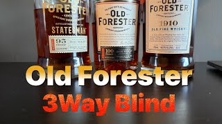 Old Forester Face Off OF 100 PROOF STATESMAN 1910 blind taste [upl. by Anama339]