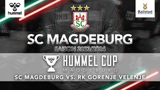 SC Magdeburg vs RK Gorenje Velenje l hummel Cup 2023 [upl. by Thebault]