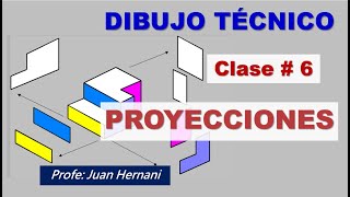 Clase 6 Proyecciones en Dibujo Técnico [upl. by Julia445]