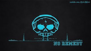 No Remedy by Lvly  2010s Pop Music [upl. by Rramed]